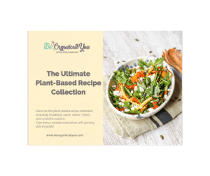 https://shop.beorganicallyou.com/product/the-ultimate-plant-based-recipe-collection/